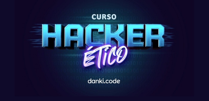 Curso Hacker Ético Danki Code