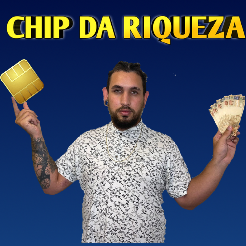 Chip Da Riqueza