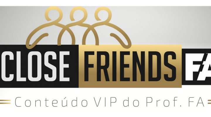 Close Friends Do Fernando Augusto É Bom Mesmo? Vale a Pena?